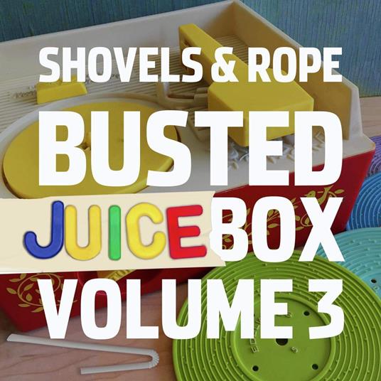 Busted Jukebox Volume 3 - CD Audio di Shovels & Rope
