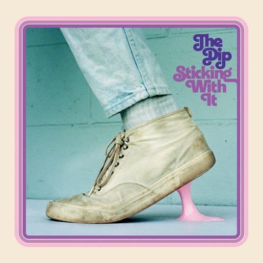 Sticking With It - CD Audio di The Dip