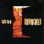 Come on in - CD Audio di Downchild Blues Band