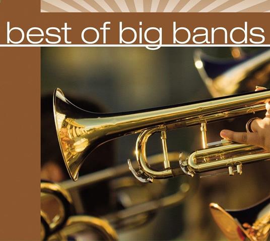 Best Of Big Bands - CD Audio