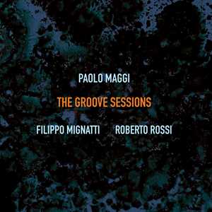 CD The Groove Sessions Paolo Maggi
