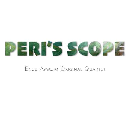 Peri's Scope - CD Audio di Enzo Amazio