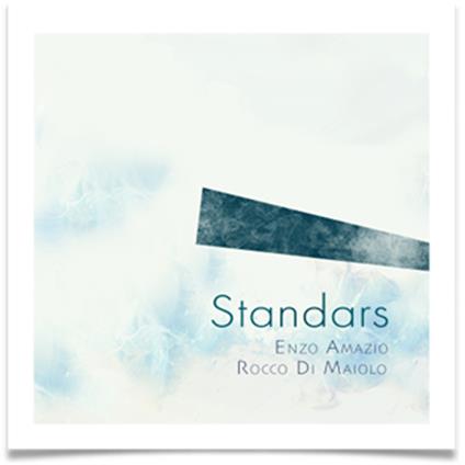 Standars - CD Audio di Enzo Amazio