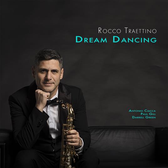 Dream Dancing - CD Audio di Rocco Traettino
