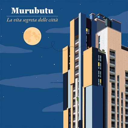 La vita segreta delle città - CD Audio di Murubutu