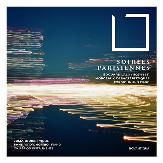 Soirées parisiennes - CD Audio di Sandro d'Onofrio,Julia Didier