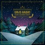 Dark Sacred Night - CD Audio di David Bazan