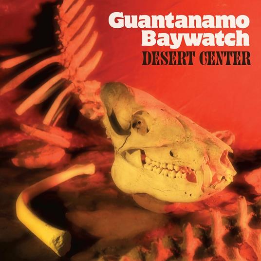 Desert Center (Amber Coloured Vinyl) - Vinile LP di Guantanamo Baywatch