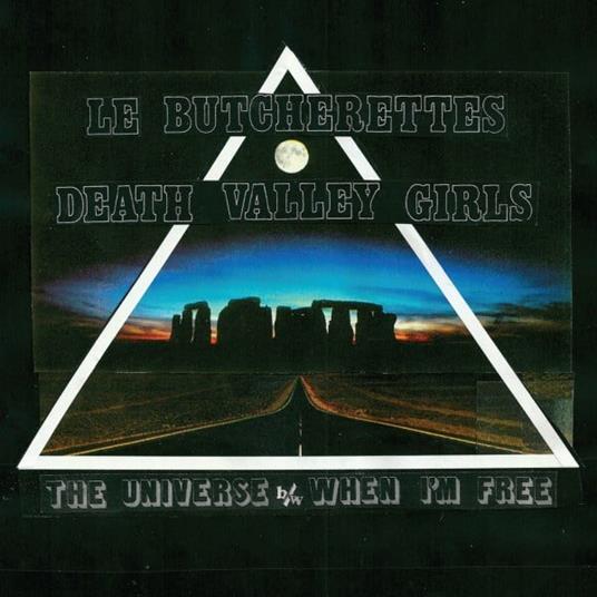The Universe - When I'm Free - Vinile 7'' di Le Butcherettes