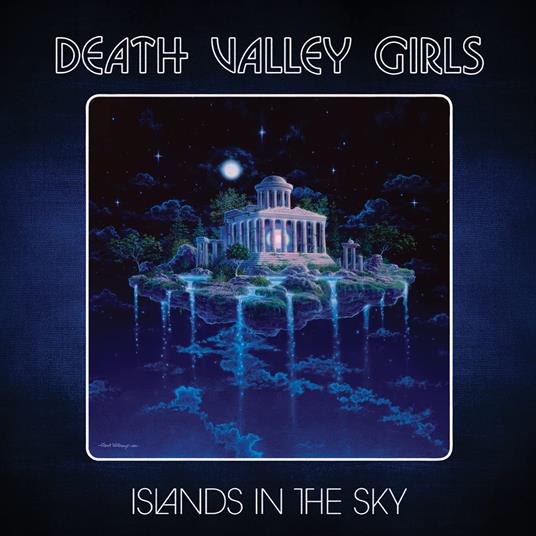 Islands In The Sky - Vinile LP di Death Valley Girls