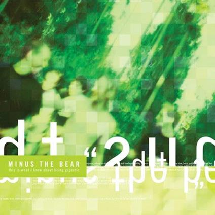 This Is What I Know About Being Gigantic - Vinile LP di Minus the Bear