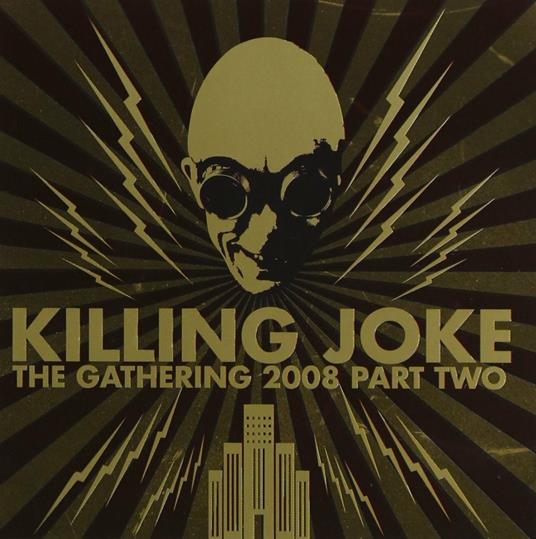 The Gathering part 2 - CD Audio di Killing Joke