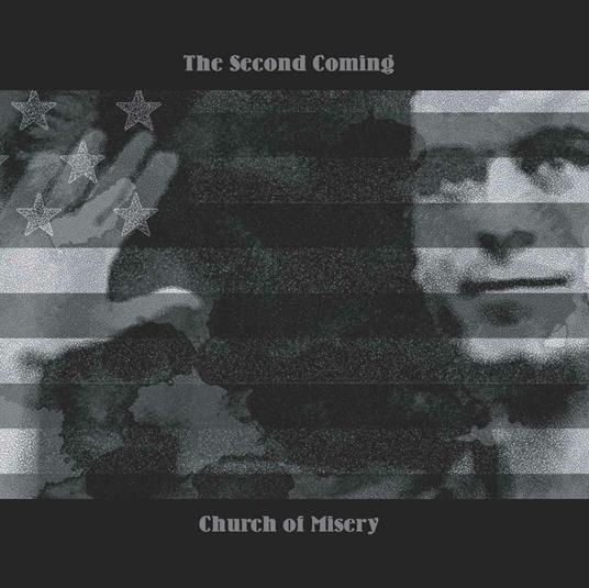 The Second Coming (Remastered Edition + Bonus Tracks) - CD Audio di Church of Misery