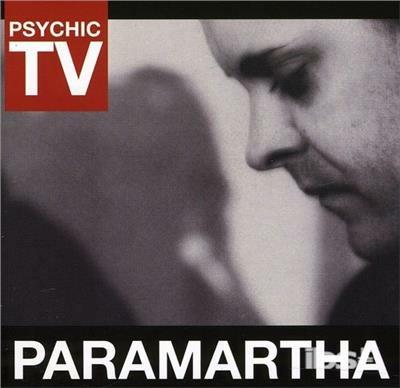 Paramartha - CD Audio di Psychic TV