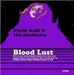 Blood Lust (Coloured Vinyl Limited Edition) - Vinile LP di Uncle Acid and the Deadbeats