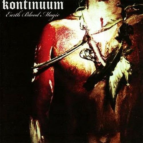 Earth Blood Magic - CD Audio di Kontinuum