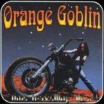 Time Travelling Blues - Vinile LP di Orange Goblin