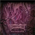 At the Caves of Eternal - CD Audio di Zombiefication