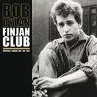 Finjan Club - Vinile LP di Bob Dylan