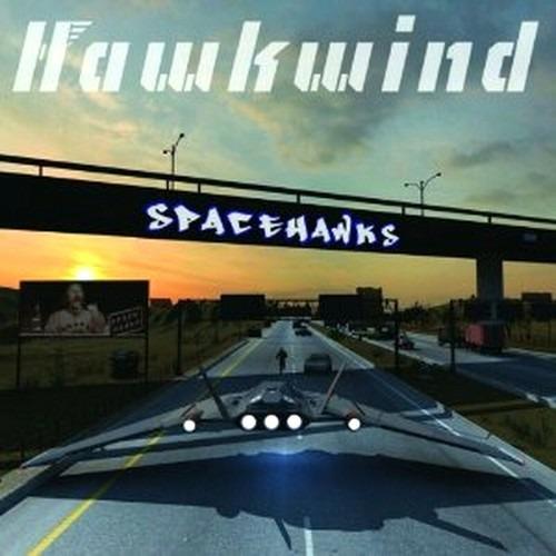 Spacehawks - CD Audio di Hawkwind