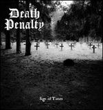 Sign of Times - Vinile 7'' di Death Penalty