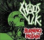 Burning Britain - CD Audio di Chaos UK