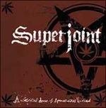 A Lethal Dose of American Hatred - CD Audio di Superjoint Ritual