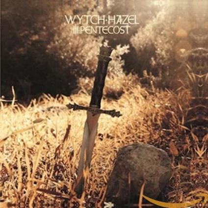 III. Pentecost - CD Audio di Wytch Hazel