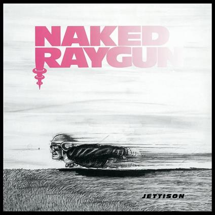 Jettison (Transparent Red Vinyl) - Vinile LP di Naked Raygun