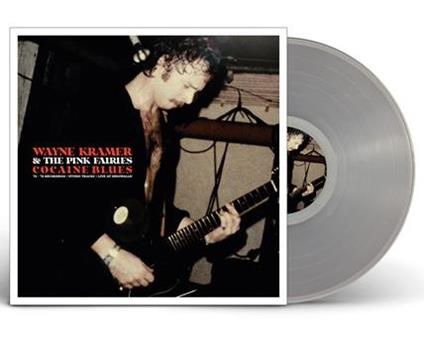 Cocaine Blues - 74-78 Recordings - Clear - Vinile LP di Wayne Kramer