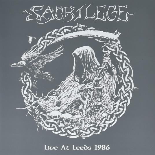 Live At Leeds 1986 (Clear-Black Splatter Edition) - Vinile LP di Sacrilege