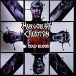 In Cold Blood (Transparent Blue Vinyl) - Vinile LP di Malevolent Creation