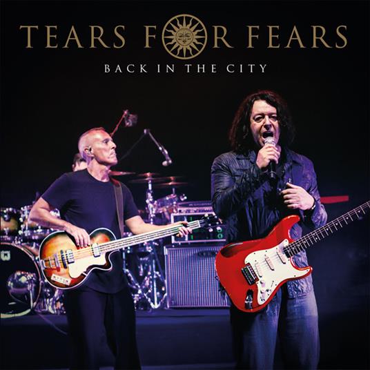 Back In The City - Vinile LP di Tears for Fears