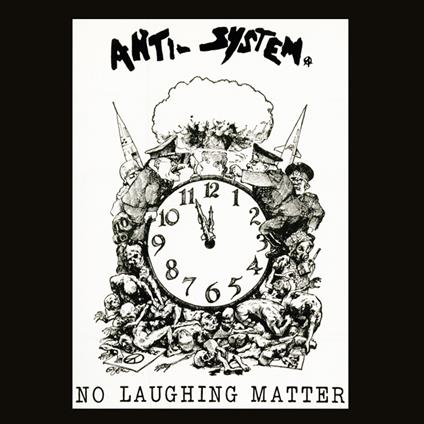 No Laughing Matter - CD Audio di Anti System
