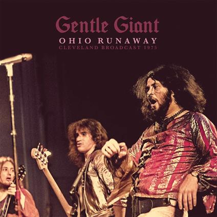 Ohio Runaway - Vinile LP di Gentle Giant