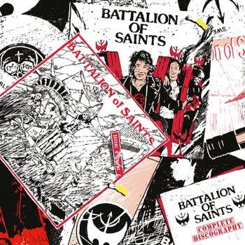 Complete Discography - CD Audio di Battalion of Saints