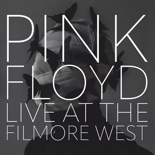 Live At The Filmore West - CD Audio di Pink Floyd