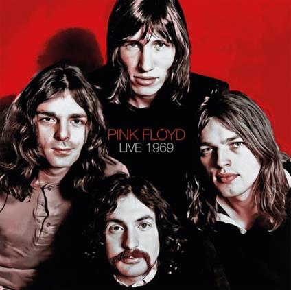 Live 1969 (Red Vinyl) - Vinile LP di Pink Floyd