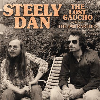 The Lost Gaucho - Vinile LP di Steely Dan