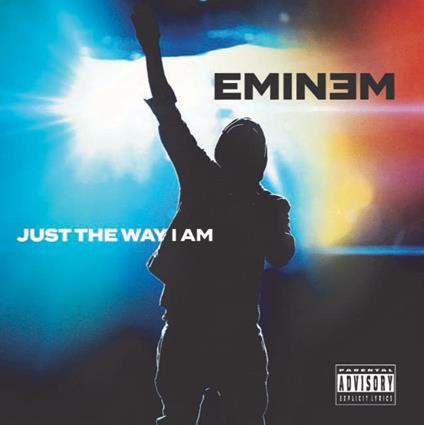 Just The Way I Am - CD Audio di Eminem
