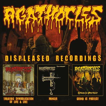 Displeased Recordings - CD Audio di Agathocles