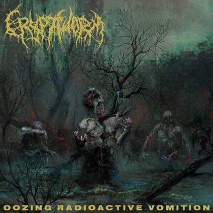 Oozing Radioactive Vomition - CD Audio di Cryptworm