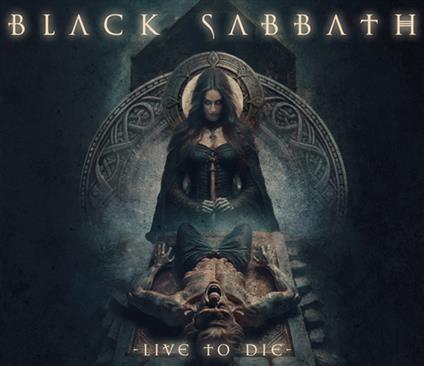 Live To Die (4 CD) - CD Audio di Black Sabbath