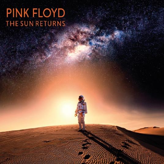 The Sun Returns - CD Audio di Pink Floyd