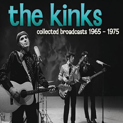 Collected Broadcasts 1965-1975 - CD Audio di Kinks