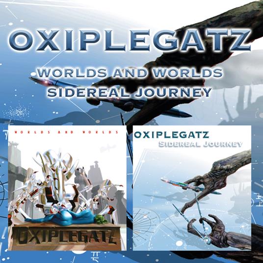Worlds And Worlds - Sidereal Journey - CD Audio di Oxiplegatz