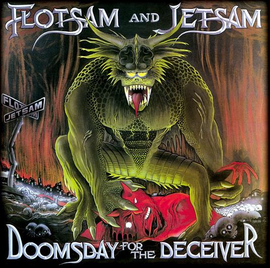Doomsday For The Deceiver - Vinile LP di Flotsam and Jetsam