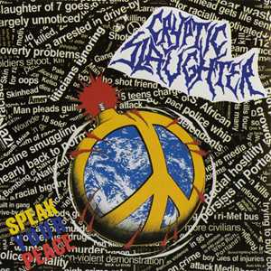 CD Speak Your Peace Cryptic Slaughter