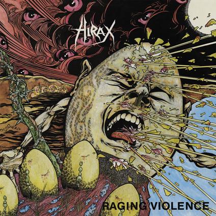 Raging Violence - CD Audio di Hirax