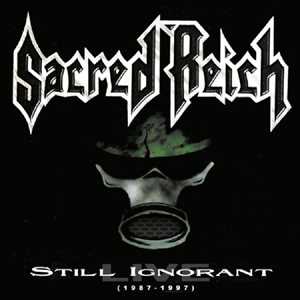 CD Still Ignorant (1987-1997) Live Sacred Reich